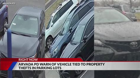 Arvada Police warn of vehicle linked to several property thefts